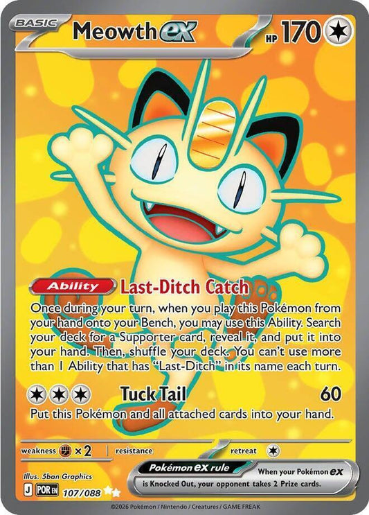 Meowth ex - 107/088 - Ultra Rare - Perfect Order